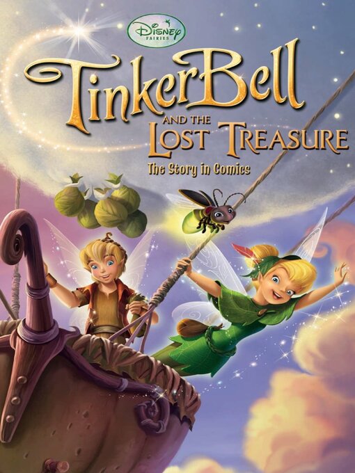 Title details for Tinker Bell and the Lost Treasure by Disney Book Group, LLC - Available